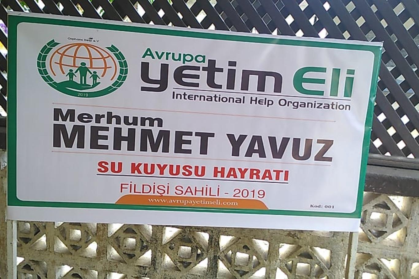 Avrupa Yetim Eli gönüllüleri merhum Mehmet Yavuz adına su kuyusu açtı
